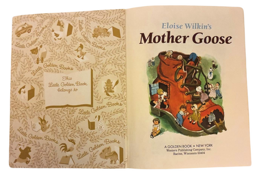 Eloise Wilkins Mother Goose • Little Golden Book • ISBN 0‑307‑01033‑3