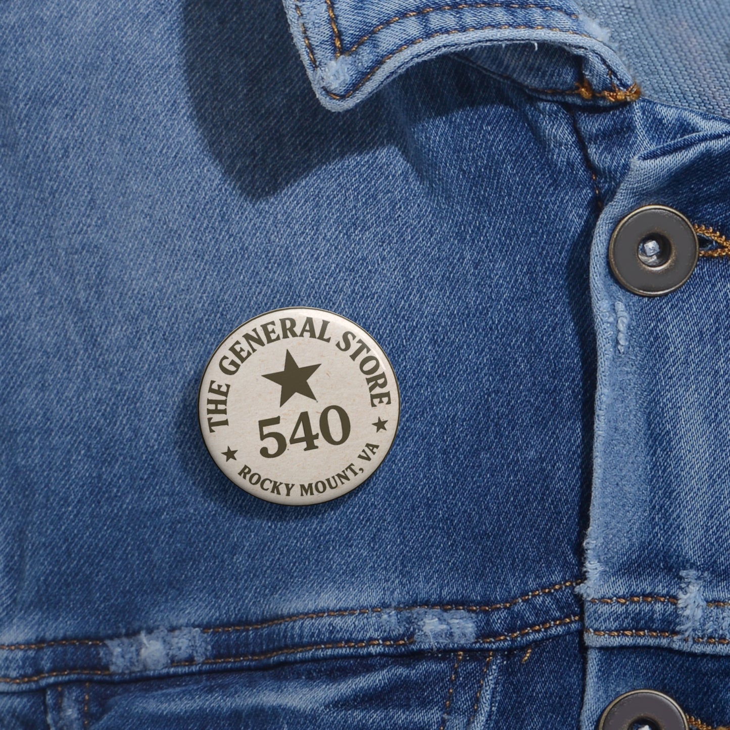 Custom Round Pin Button — "The General Store 540, Rocky Mount, VA" Vintage Badge